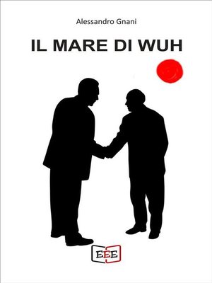 cover image of Il mare di Wuh